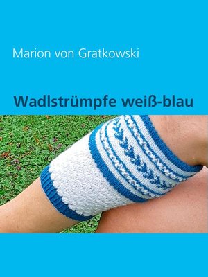 cover image of Wadlstrümpfe weiß-blau